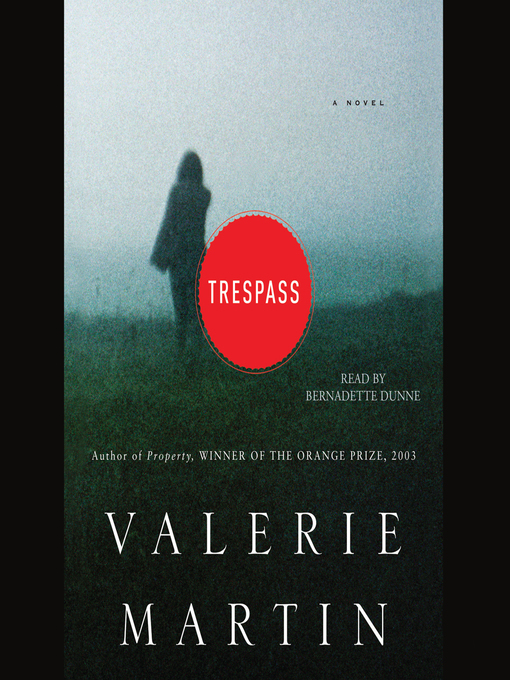 Title details for Trespass by Valerie Martin - Available